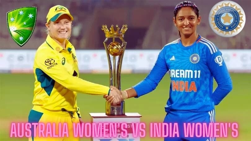 🇮🇳 India Women vs Australia Women – ICC Women’s World Cup 2025 Final