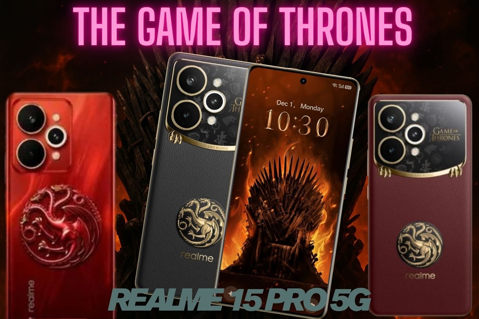 Realme 15 Pro 5G: The Game of Thrones of Smartphones